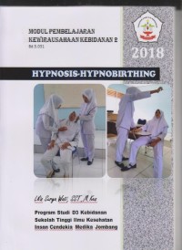 Modul Pembelajaran Kewirausahaan Kebidanan 2 Program Studi D3 Kebidanan Sekolah Tinggi Ilmu Kesehatan Insan Cendekia Medika Jombang